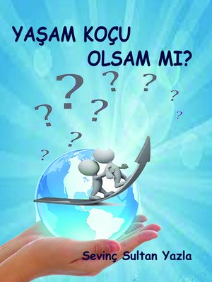cover image of Yaşam Koçu Olsam Mı?